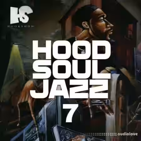 HOOKSHOW Hood Soul Jazz 7 [WAV] - Sample Pack Artwork