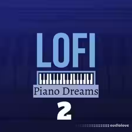 HOOKSHOW Lofi Piano Dreams 2 [WAV] - Sample Pack Artwork