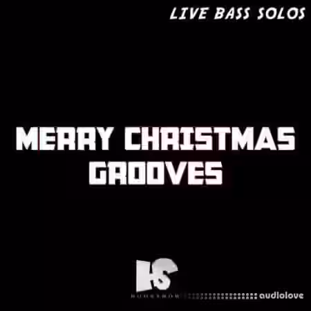 HOOKSHOW Merry Christmas Grooves: Live Bass Solos [WAV] - Sample Pack Artwork
