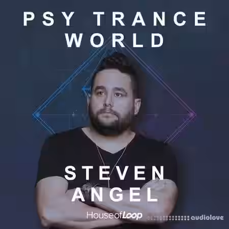 House Of Loop Steven Angel: Psy Trance World [MULTiFORMAT] - Sample Pack Artwork