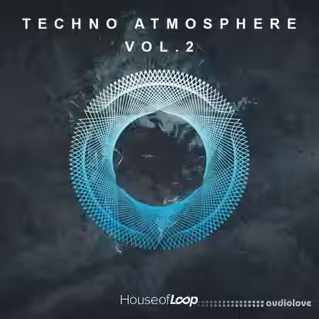 House Of Loop Techno Atmosphere 2 [WAV, Synth Presets] - Sample Pack Artwork