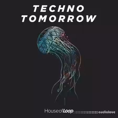 House Of Loop Techno Tomorrow - Sample Pack Artwork