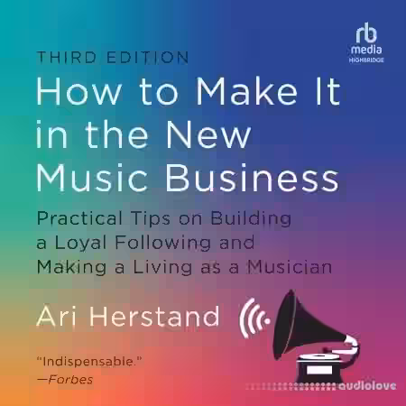 How to Make It in the New Music Business, 3rd Edition (Audiobook) - Sample Pack Artwork
