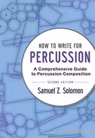 How to Write for Percussion: A Comprehensive Guide to Percussion Composition, 2nd Edition - Sample Pack Artwork
