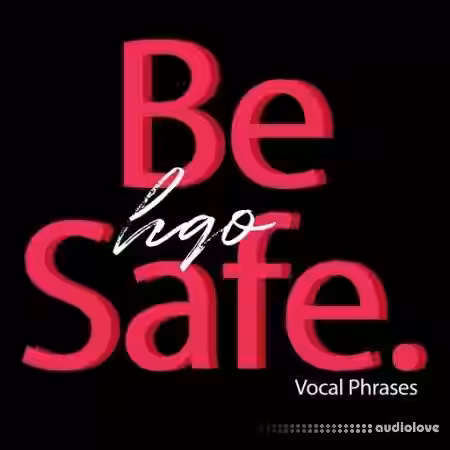 HQO BE SAFE [WAV] - Sample Pack Artwork