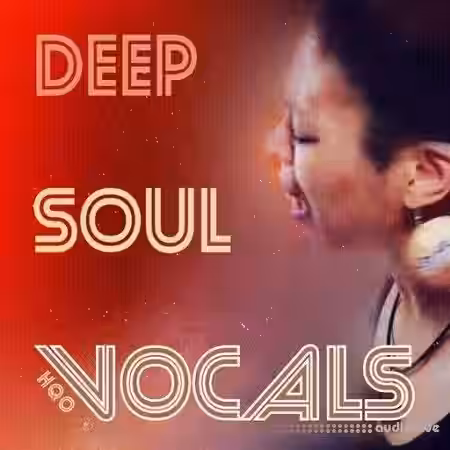 HQO DEEP SOUL VOCALS [WAV] - Sample Pack Artwork