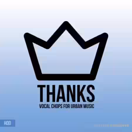 HQO THANKS (VOCAL CHOPS) [WAV] - Sample Pack Artwork