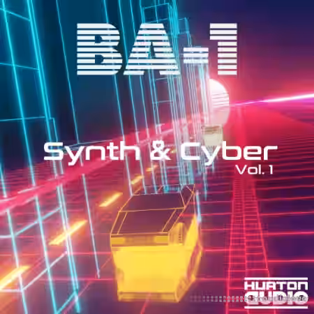 Hurton Audio BA-1 Synth and Cyber Vol.1 [Synth Presets] - Sample Pack Artwork