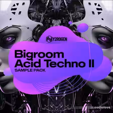 HY2ROGEN Big Room Acid Techno 2 [MULTiFORMAT] - Sample Pack Artwork