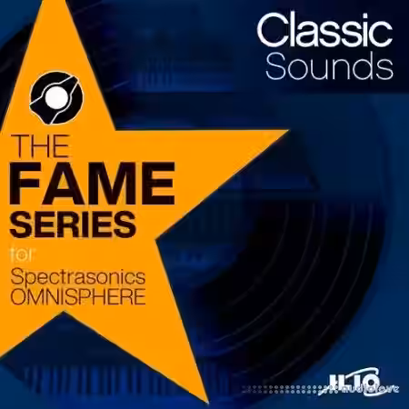 Ilio The Fame Series Classic Sounds [Synth Presets] - Sample Pack Artwork
