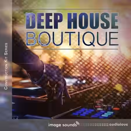 Image Sounds Deep House Boutique 1 [WAV] - Sample Pack Artwork