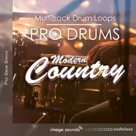 Image Sounds Pro Drums Modern Country [WAV] - Sample Pack Artwork