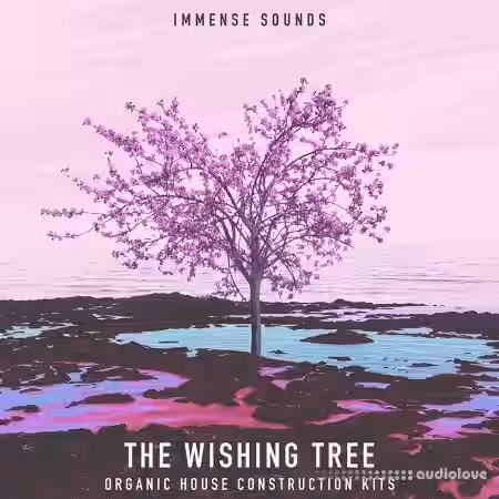 Immense Sounds The Wishing Tree Organic House [WAV, MiDi, Synth Presets] - Sample Pack Artwork