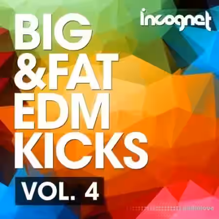 Incognet Big and Fat EDM Kicks Vol.4 [WAV, MiDi, Synth Presets] - Sample Pack Artwork