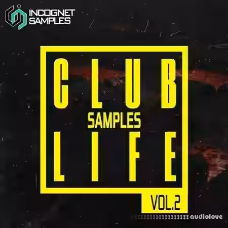 Incognet Samples Incognet Club Life Vol.2 [WAV, MiDi, Synth Presets] - Sample Pack Artwork
