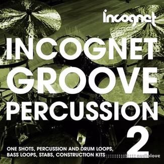 Incognet Samples Incognet Groove Percussion Vol.2 [WAV, MiDi]