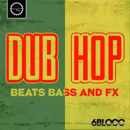 Industrial Strength 6Blocc Dub Hop [WAV] - Sample Pack Artwork