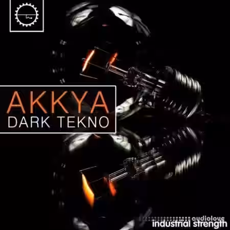 Industrial Strength Akkya Dark Tekno [WAV] - Sample Pack Artwork