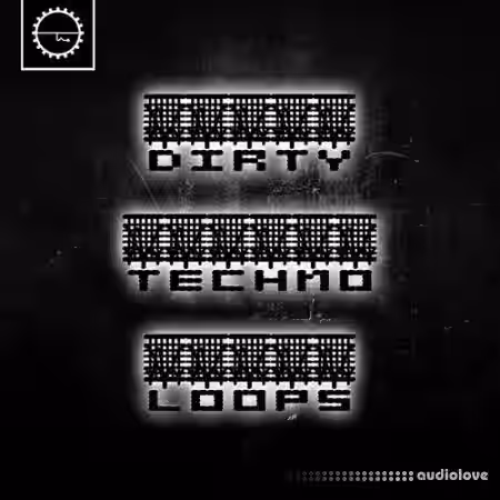 Industrial Strength Dirty Techno Loops [WAV] - Sample Pack Artwork