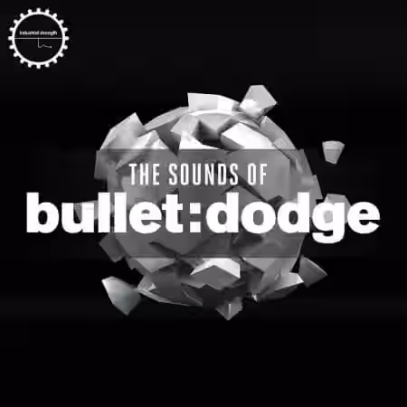 Industrial Strength Records The Sounds of Bullet Dodge [WAV, REX] - Sample Pack Artwork