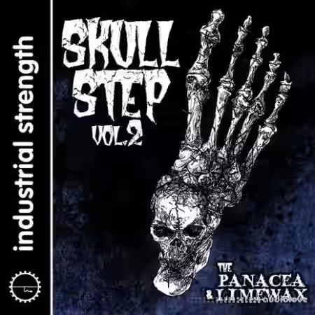 Industrial Strength The Panacea and Limewax Skullstep Vol.2 [WAV, REX, AiFF] - Sample Pack Artwork
