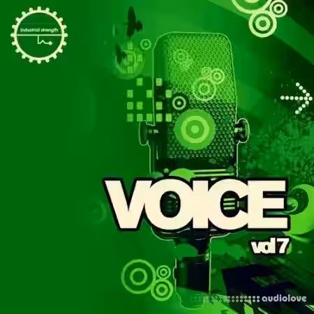 Industrial Strength Voice Vol.7 [WAV, MiDi] - Sample Pack Artwork