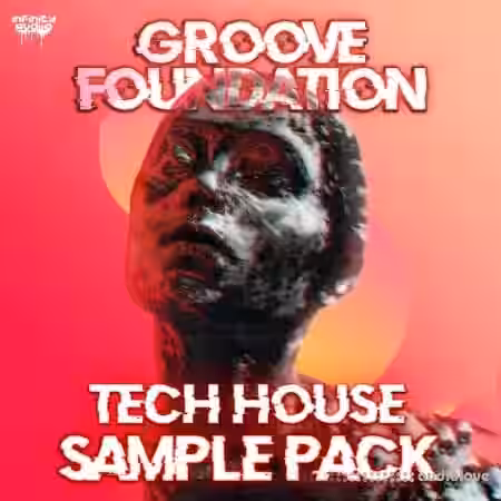 Infinity Audio Groove Foundation - Tech House [WAV, MiDi] - Sample Pack Artwork