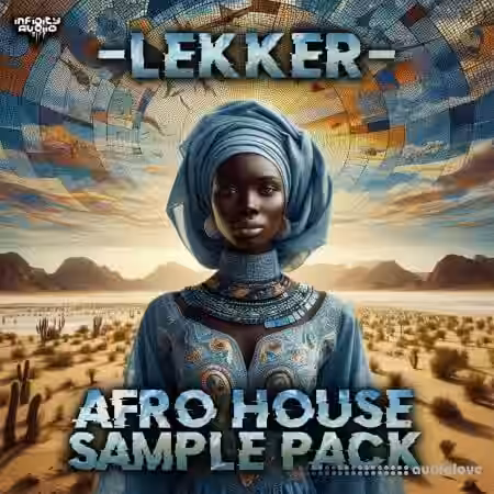 Infinity Audio Lekker Afro House [WAV, MiDi] - Sample Pack Artwork