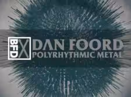 inMusic Brands BFD Dan Foord Polyrhythmic Metal [BFD3] - Sample Pack Artwork