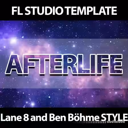 Innovation Sounds Afterlife Progressive FL Studio 20 Template Lane 8 and Ben B├╢hme Style [DAW Templates] - Sample Pack Artwork