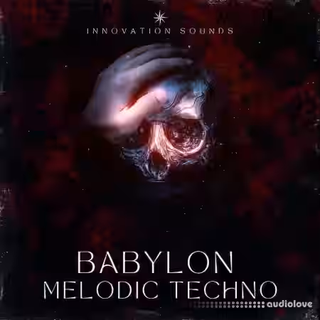 Innovation Sounds Babylon Melodic Techno [WAV, MiDi] - Sample Pack Artwork