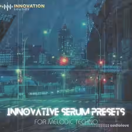 Innovation Sounds Innovative Serum Presets For Melodic Techno [Synth Presets] - Sample Pack Artwork
