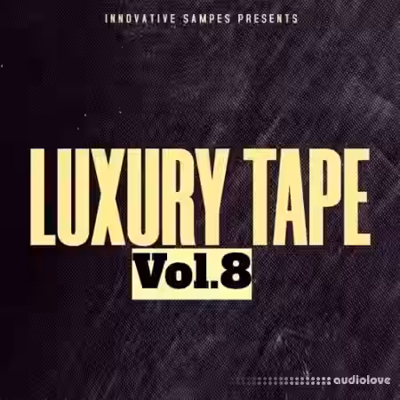 Innovative Samples Luxury Tape Vol.8 [WAV] - Sample Pack Artwork