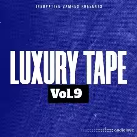 Innovative Samples Luxury Tape Vol.9 [WAV] - Sample Pack Artwork