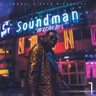 Inqboi Soundman Afrobeats [WAV, MiDi]
