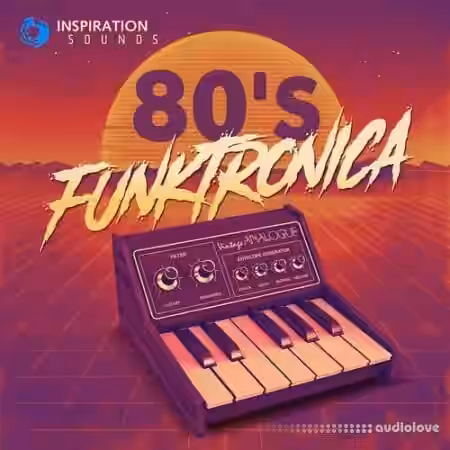 Inspiration Sounds 80s Funktronica [WAV, REX] - Sample Pack Artwork
