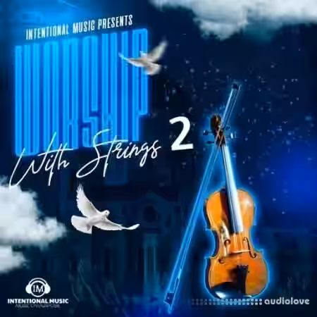 Intentional Music Worship With Strings 2 [WAV] - Sample Pack Artwork
