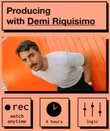 IO Music Academy Producing with Demi Riquísimo [TUTORiAL] - Sample Pack Artwork