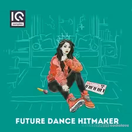 IQ Samples Future Dance Hitmaker [WAV, MiDi, Synth Presets] - Sample Pack Artwork