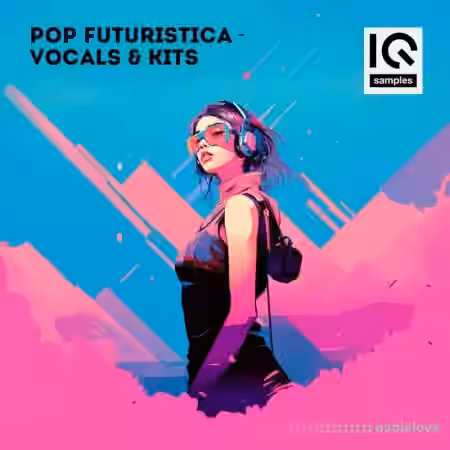 IQ Samples Pop Futuristica: Vocals and Kits [WAV, MiDi] - Sample Pack Artwork