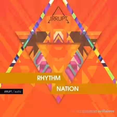 IRRUPT Audio Rhythm Nation [WAV] - Sample Pack Artwork