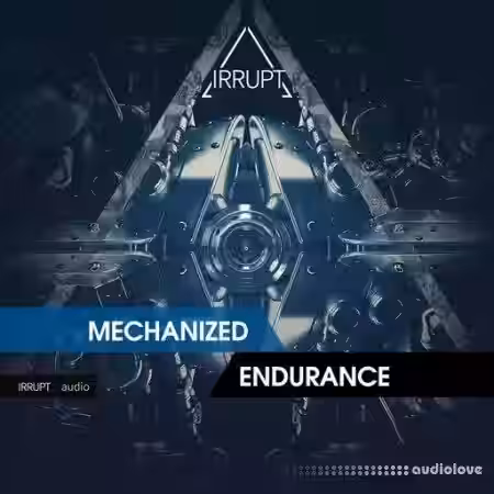 Irrupt Mechanized Endurance [WAV] - Sample Pack Artwork