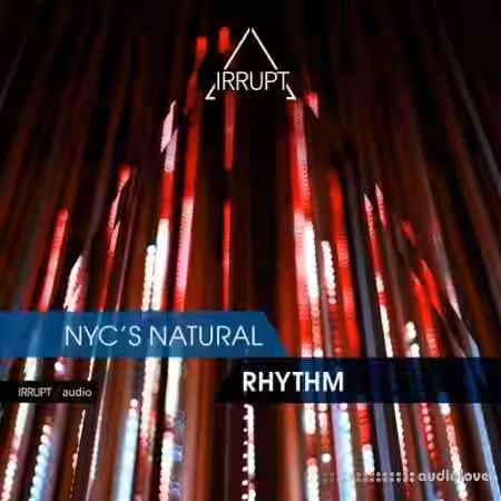 Irrupt NYC's Natural Rhythm [WAV] - Sample Pack Artwork