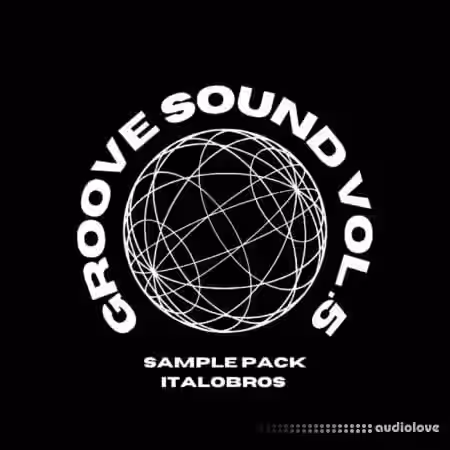 ItaloBros Italobros Groove Sound Vol.5 [WAV] - Sample Pack Artwork