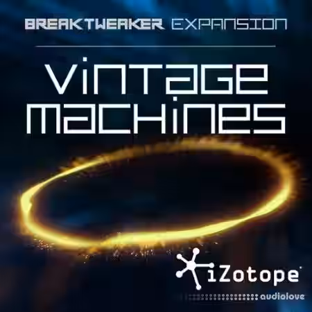 iZotope BreakTweaker Vintage Machines v1.00 [DAW Addons] - Sample Pack Artwork