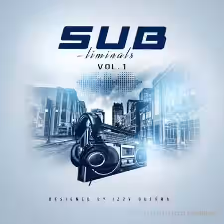 Izzy Guerra Subliminals [WAV] - Sample Pack Artwork