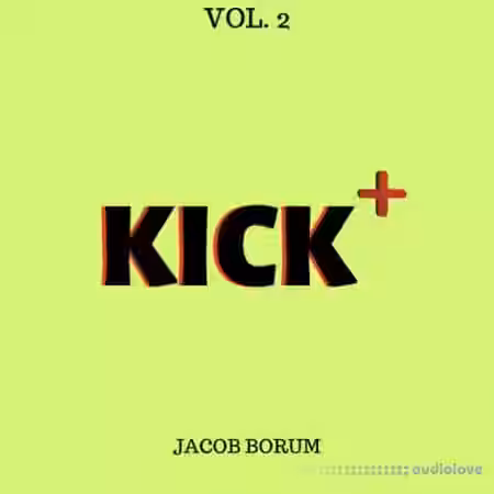 Jacob Borum Kick Plus Vol.2 [WAV] - Sample Pack Artwork