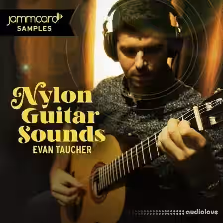 Jammcard Samples Evan Taucher Nylon Guitar Sounds [WAV] - Sample Pack Artwork