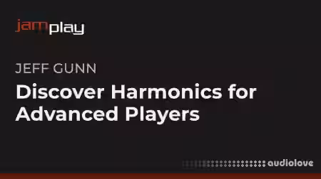 Jamplay Jeff Gunns Discover Harmonics for Advanced Players [TUTORiAL] - Sample Pack Artwork