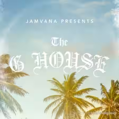 Jamvana Presents The G House [WAV] - Sample Pack Artwork